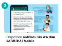 Sumber Foto : Tangkapan Layar/Tampilan notifikasi WhatsApp dari Kementerian Kesehatan mengenai program Pemeriksaan Kesehatan Gratis (PKG) di hari ulang tahun, juga dapat diakses melalui aplikasi SATUSEHAT Mobile.